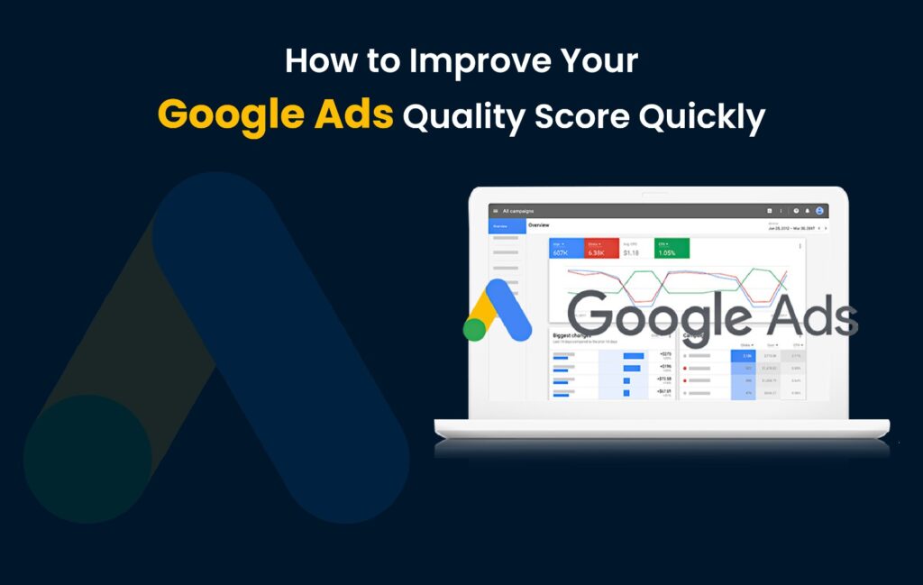Boosting Your Google Ads Quality Score 8 Effective Strategies for Rapid Improvement